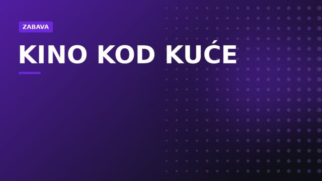 Kako napraviti savršeno kino veče kod kuće